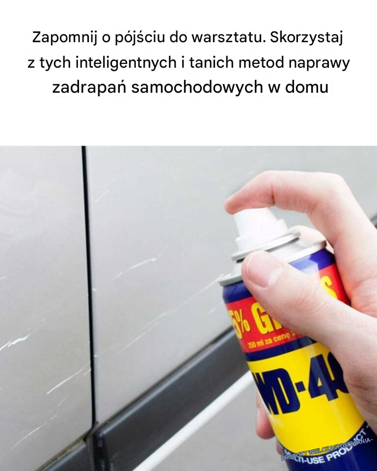 Zapomnij o wizycie w warsztacie. Skorzystaj z tych sprytnych i tanich metod, aby naprawić zarysowania samochodu w domu