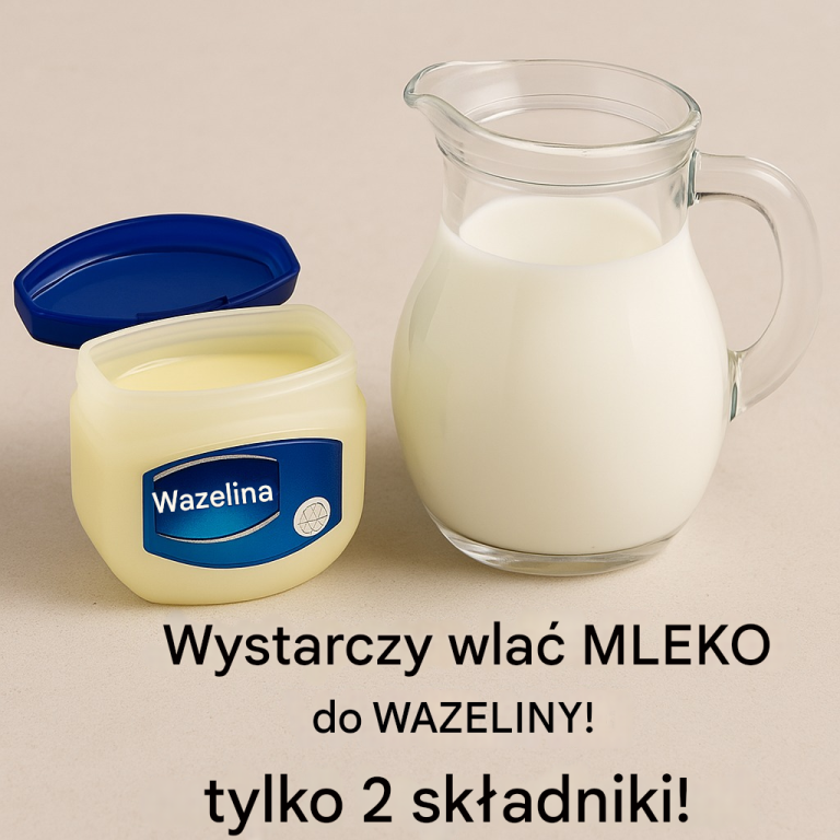 Domowy środek na skórę: mleko i krem ​​wazelinowy