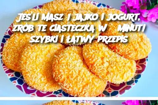 Jeśli masz 1 jajko i jogurt, zrób te ciasteczka w 5 minut! Szybki i łatwy przepis